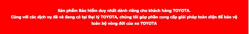 san pham toyota tancang net - Giới thiệu bảo hiểm chính hãng Toyota: Giải pháp toàn diện để bảo vệ chiếc xe của bạn